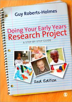 Paperback Doing Your Early Years Research Project: A Step by Step Guide Book