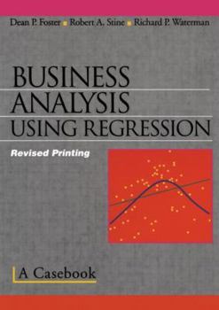 Paperback Business Analysis Using Regression: A Casebook Book