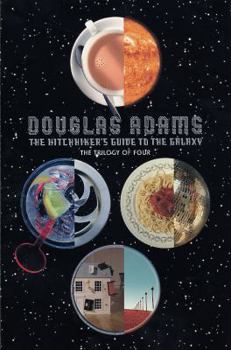 The Hitchhiker's Guide to the Galaxy: The Trilogy of Four - Book  of the Hitchhiker's Guide to the Galaxy