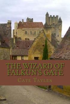 Paperback The Wizard of Falkun's Gate Book