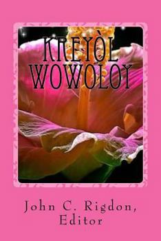 Paperback Kreyol Wowoloy: The Best Stories and Poems in Kreyol [Haitian French Creole] Book