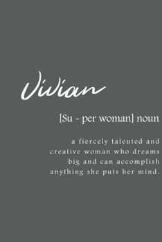 Vivian: Women Definition - Personalized Notebook Blank Journal Lined Gift For Women Girls And Students