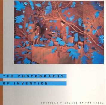 Hardcover Photography of Invention: American Pictures of the 1980s Book