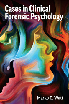 Paperback Cases in Clinical Forensic Psychology Book