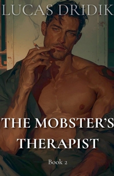 Paperback The Mobster's Therapist: Book 2 Book