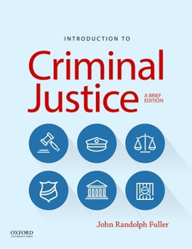 Paperback Introduction to Criminal Justice: A Brief Edition Book