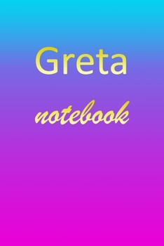 Paperback Greta: Blank Notebook - Wide Ruled Lined Paper Notepad - Writing Pad Practice Journal - Custom Personalized First Name Initia Book