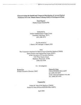 Paperback Characterizing the Spatial and Temporal Distribution of Aerosol Optical Thickness Over the Atlantic Basin Utilizing Goes-8 Multispectral Data Book