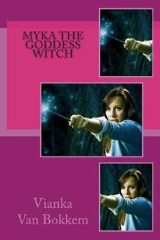 Paperback Myka the Goddess Witch Book