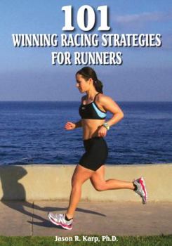 Paperback 101 Winning Racing Strategies for Runners Book