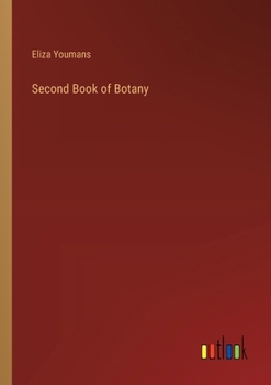 Paperback Second Book of Botany Book