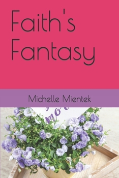 Paperback Faith's Fantasy Book