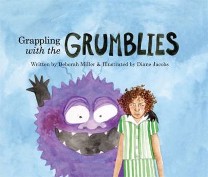 Hardcover Grappling with the Grumblies Book