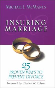 Paperback Insuring Marriage: 25 Proven Ways to Prevent Divorce Book