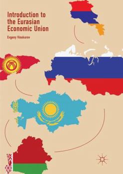 Paperback Introduction to the Eurasian Economic Union Book