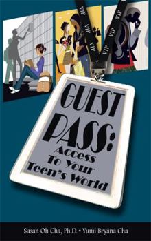 Paperback Guest Pass: Access To Your Teen's World Book