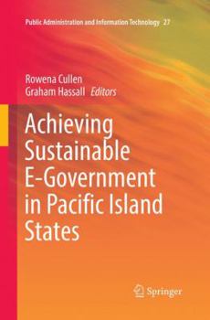 Paperback Achieving Sustainable E-Government in Pacific Island States Book