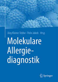 Hardcover Molekulare Allergiediagnostik [German] Book