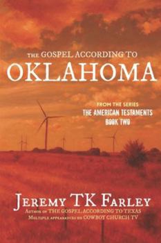 Paperback The Gospel According to Oklahoma Book