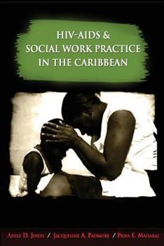 Paperback HIV-AIDS and Social Work Practice in the Caribbean Book