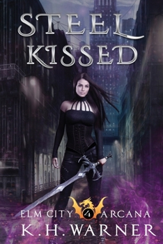 Paperback Steel Kissed Book