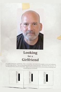 Paperback Looking for a Girlfriend: The Novel Book