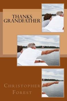 Paperback Thanks Grandfather Book