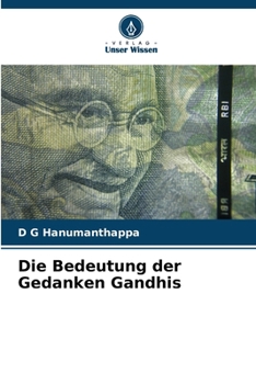 Paperback Die Bedeutung der Gedanken Gandhis [German] Book