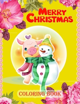 Paperback Merry Christmas Coloring Book: An Adult Coloring Book with Fun, Easy, and Relaxing Designs.And New and Expanded Editions, 100 Unique Designs, Ornamen Book