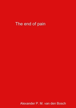 Paperback The end of pain Book