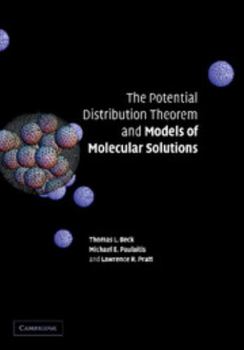 Paperback The Potential Distribution Theorem and Models of Molecular Solutions Book