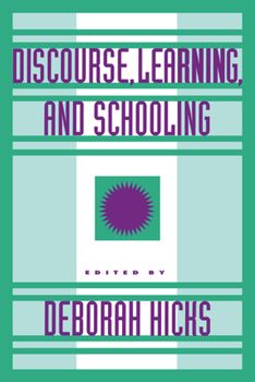 Hardcover Discourse, Learning, and Schooling Book