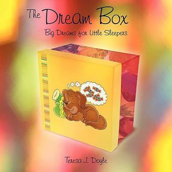 Paperback The Dream Box: Big Dreams for Little Sleepers Book