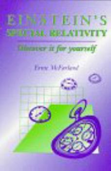 Paperback Einstein's Special Relativity: Discover It Yourself Book