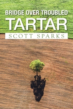 Paperback Bridge over Troubled Tartar Book