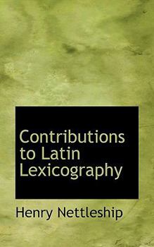 Contributions to Latin Lexicography