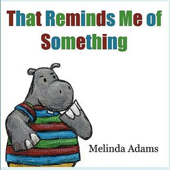 Paperback That Reminds Me of Something Book