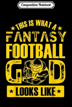 Composition Notebook: Fantasy Football Goddess Funny Girl Graphic  Journal/Notebook Blank Lined Ruled 6x9 100 Pages