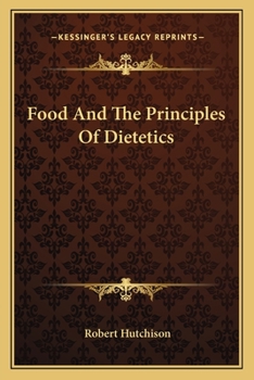 Paperback Food And The Principles Of Dietetics Book
