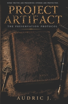 Paperback Project Artifact: The Preservation Protocol Book