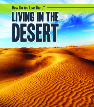 Library Binding Living in the Desert Book