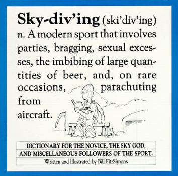 Paperback Skydiving: A Dictionary for the Sport Parachutist Book