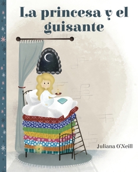 La princesa y el guisante (Cuentos de Hadas Eternos) (Spanish Edition)