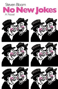 No New Jokes: A Novel