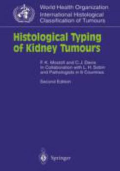 Paperback Histological Typing of Kidney Tumours: In Collaboration with L. H. Sobin and Pathologists in 6 Countries Book