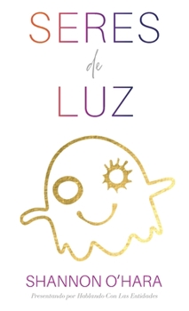 Paperback Seres De Luz (Spanish) [Spanish] Book