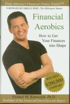 Hardcover Financial Aerobics: How to Get Your Finances in Shape Book