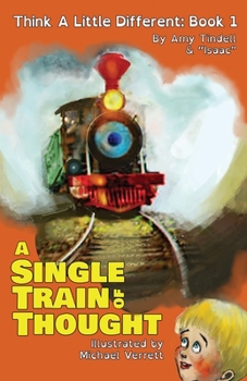 Paperback A Single Train of Thought Book