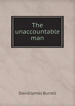 Paperback The unaccountable man Book