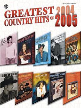Paperback Greatest Hits of 2004-2005: Country (Piano/Vocal/Chords) Book